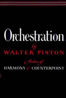 Image for Orchestration  : by Walter Piston