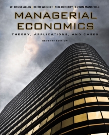 Image for Managerial economics  : theory, applications, and cases
