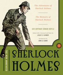 Image for The New Annotated Sherlock Holmes: The Complete Short Stories: The Adventures of Sherlock Holmes and The Memoirs of Sherlock Holmes
