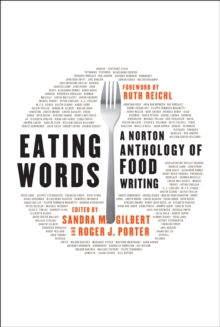 Image for Eating Words: A Norton Anthology of Food Writing
