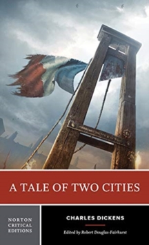 Image for A Tale of Two Cities : A Norton Critical Edition