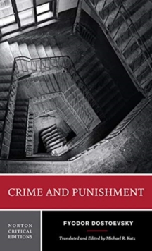 Image for Crime and punishment  : a new translation, backgrounds and sources, criticism