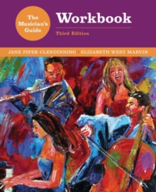 Image for The musician's guide to theory and analysis: Workbook