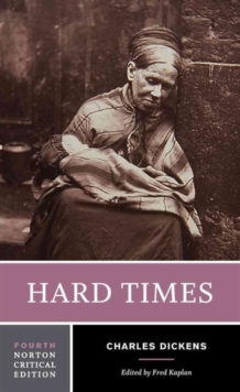 Image for Hard times  : an authoritative text, contexts, criticism