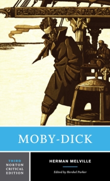 Image for Moby-Dick: An Authoritative Text, Contexts, Criticism