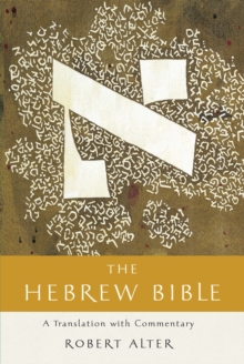 Image for The Hebrew Bible: A Translation With Commentary
