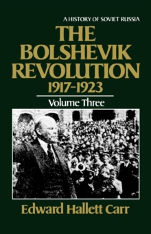 Image for The Bolshevik Revolution, 1917-1923