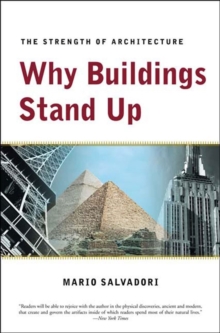 Image for Why buildings stand up  : the strength of architecture
