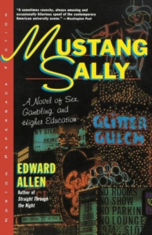 Image for Mustang Sally - A Novel of Sex Gambling & Education (Paper Only)