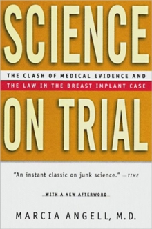 Image for Science on Trial : The Clash of Medical Evidence and the Law in the Breast Implant Case