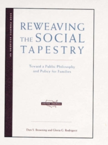 Image for Reweaving the Social Tapestry