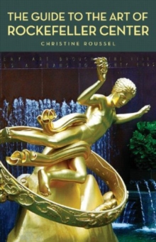 Guide to the Art of Rockefeller Center