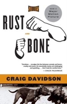 Rust and Bone