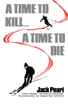 Time to Kill a Time to Die