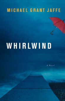 Image for Whirlwind : A Novel
