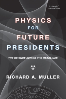 Image for Physics for Future Presidents