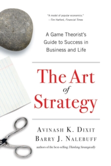 Image for The art of strategy  : a game theorist's guide to success in business & life