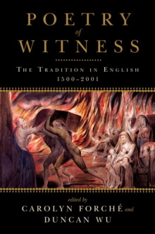 Poetry of Witness: The Tradition in English, 1500-2001