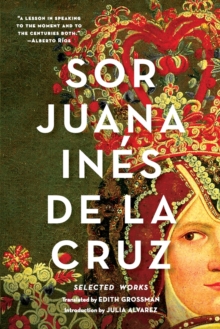 Image for Sor Juana Inâes de la Cruz  : selected works
