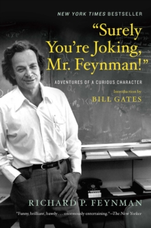 Image for "Surely you're joking, Mr. Feynman!"  : adventures of a curious character
