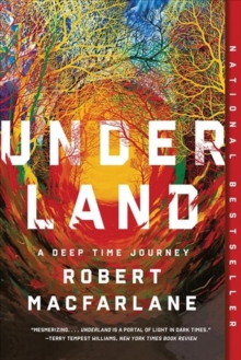 Image for Underland - A Deep Time Journey