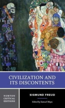 Image for Civilization and Its Discontents - A Norton Critical Edition