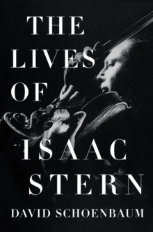 Image for The Lives of Isaac Stern