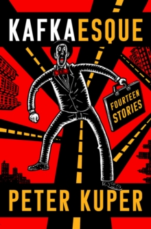 Kafkaesque: Fourteen Stories