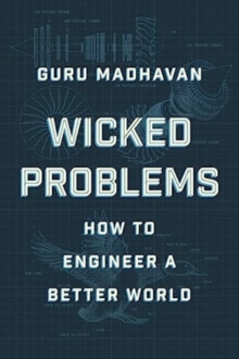 Image for Wicked problems  : how to engineer a better world