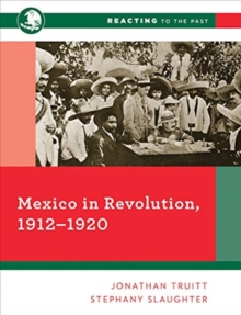 Image for Mexico in Revolution, 1912-1920