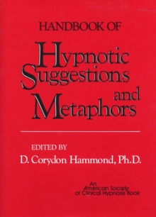 Image for Handbook of Hypnotic Suggestions and Metaphors