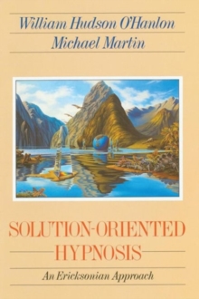 Image for Solution-Oriented Hypnosis