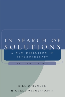 Image for In Search of Solutions : A New Direction in Psychotherapy