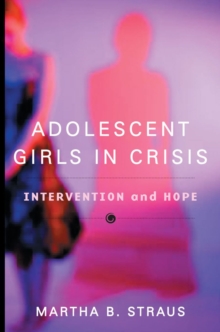 Adolescent Girls in Crisis