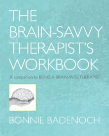 Brain-Savvy Therapist's Workbook