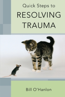 Image for Quick steps to resolving trauma