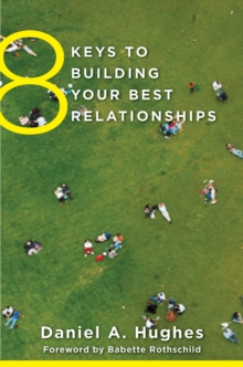 Image for 8 Keys to Building Your Best Relationships