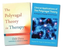 Image for Clinical applications of the polyvagal theory  : the emergence of polyvagal-informed therapies