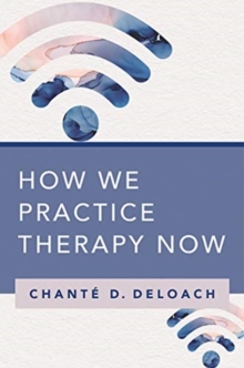 Image for How we practice therapy now