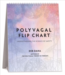 Image for Polyvagal Flip Chart : Understanding the Science of Safety