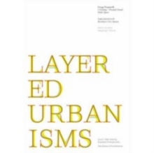 Image for Layered Urbanisms