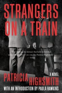 Image for Strangers on a Train: A Novel