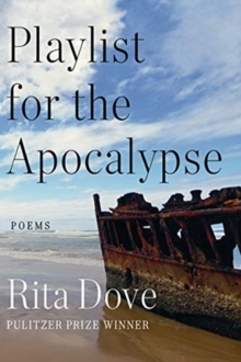 Playlist for the Apocalypse: Poems