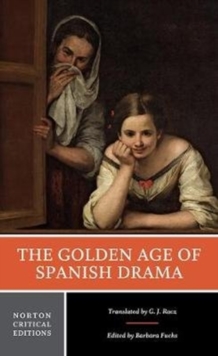 Image for The golden age of Spanish drama