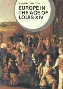 Europe in the Age of Louis XIV