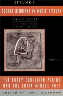 Strunk's Source Readings in Music History