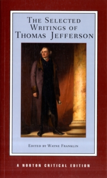 Image for The Selected Writings of Thomas Jefferson
