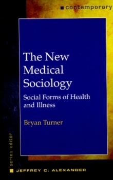 New Medical Sociology