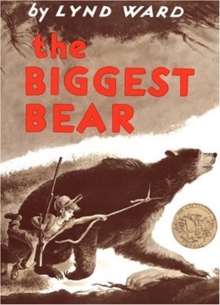 Image for The Biggest Bear : A Caldecott Award Winner