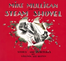 Image for Mike Mulligan and His Steam Shovel